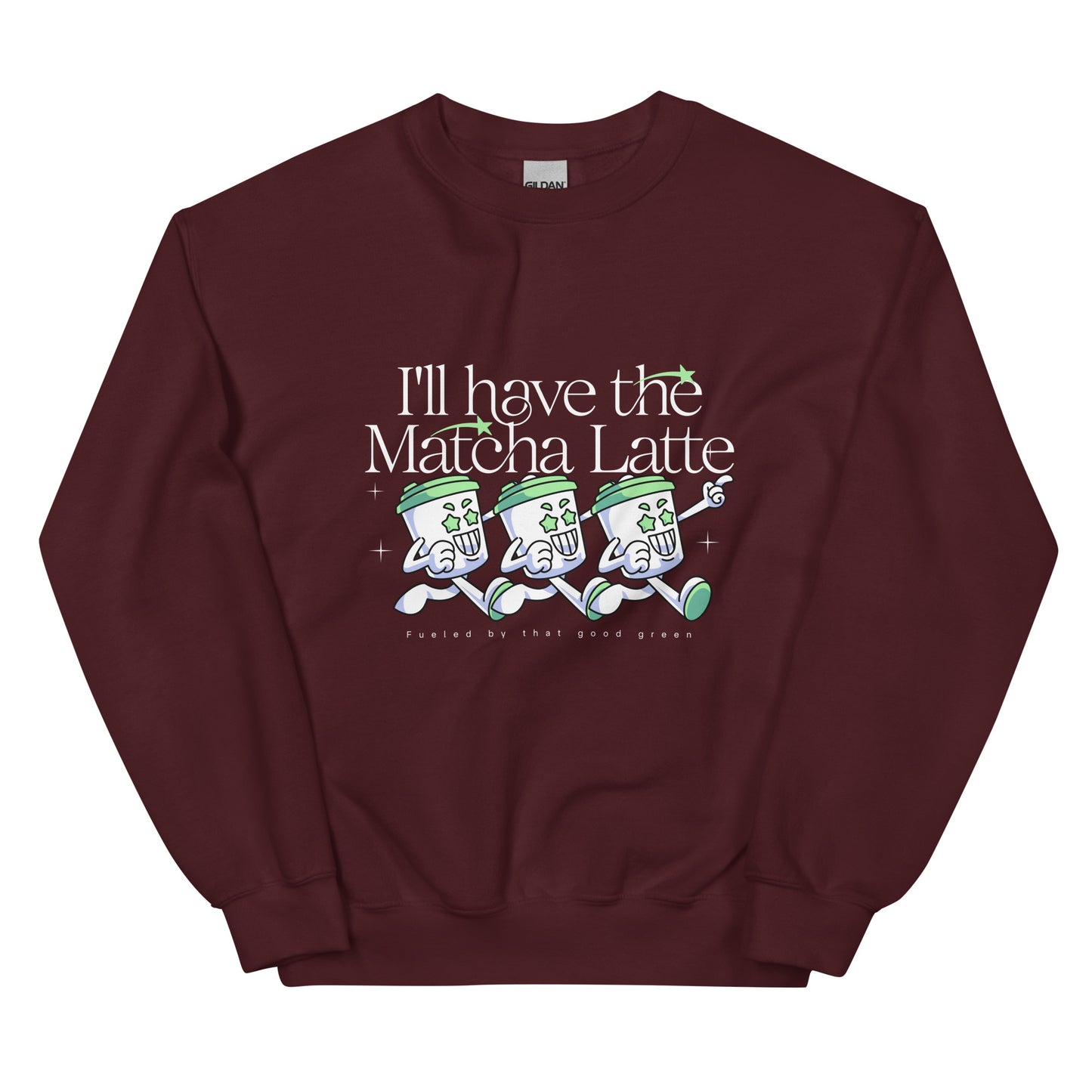 I'll have the Matcha Latte Sweatshirt: Customizable Color