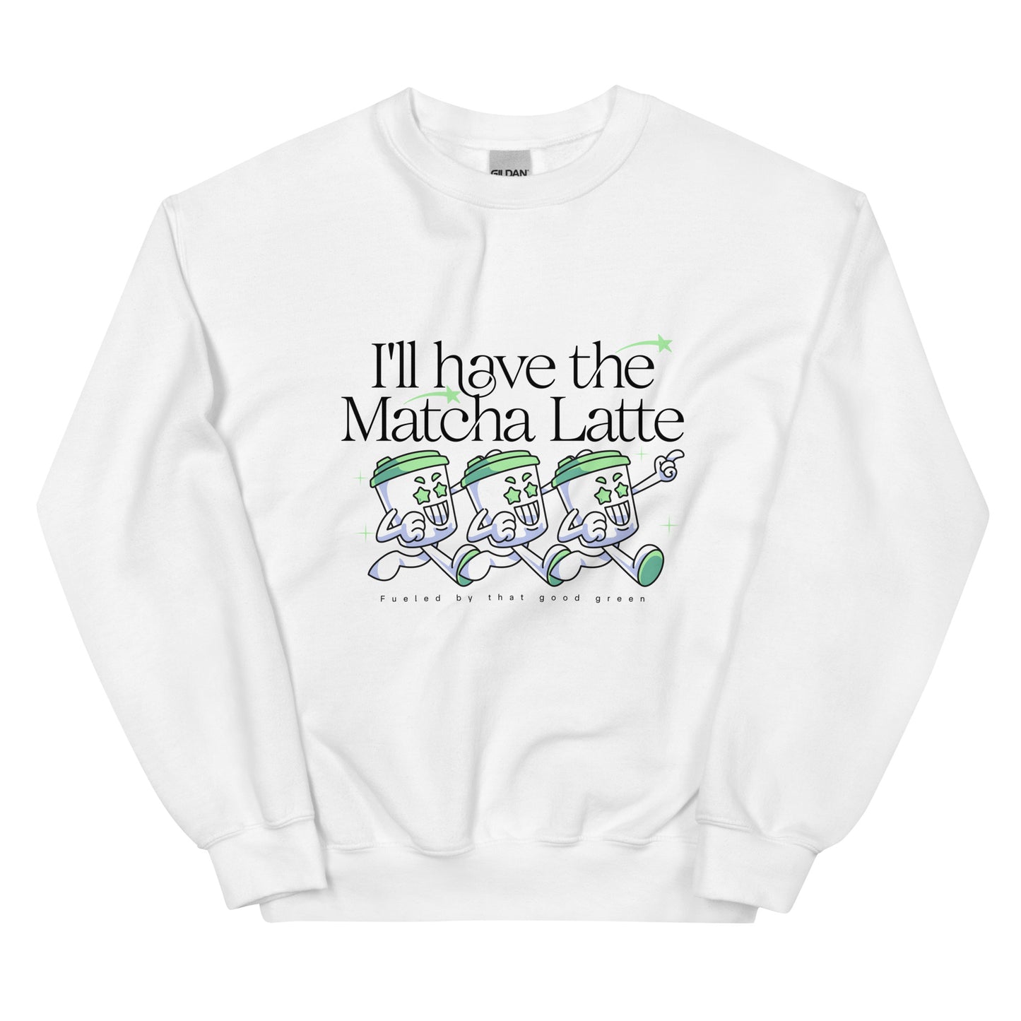 I'll have the Matcha Latte Sweatshirt: Customizable Color