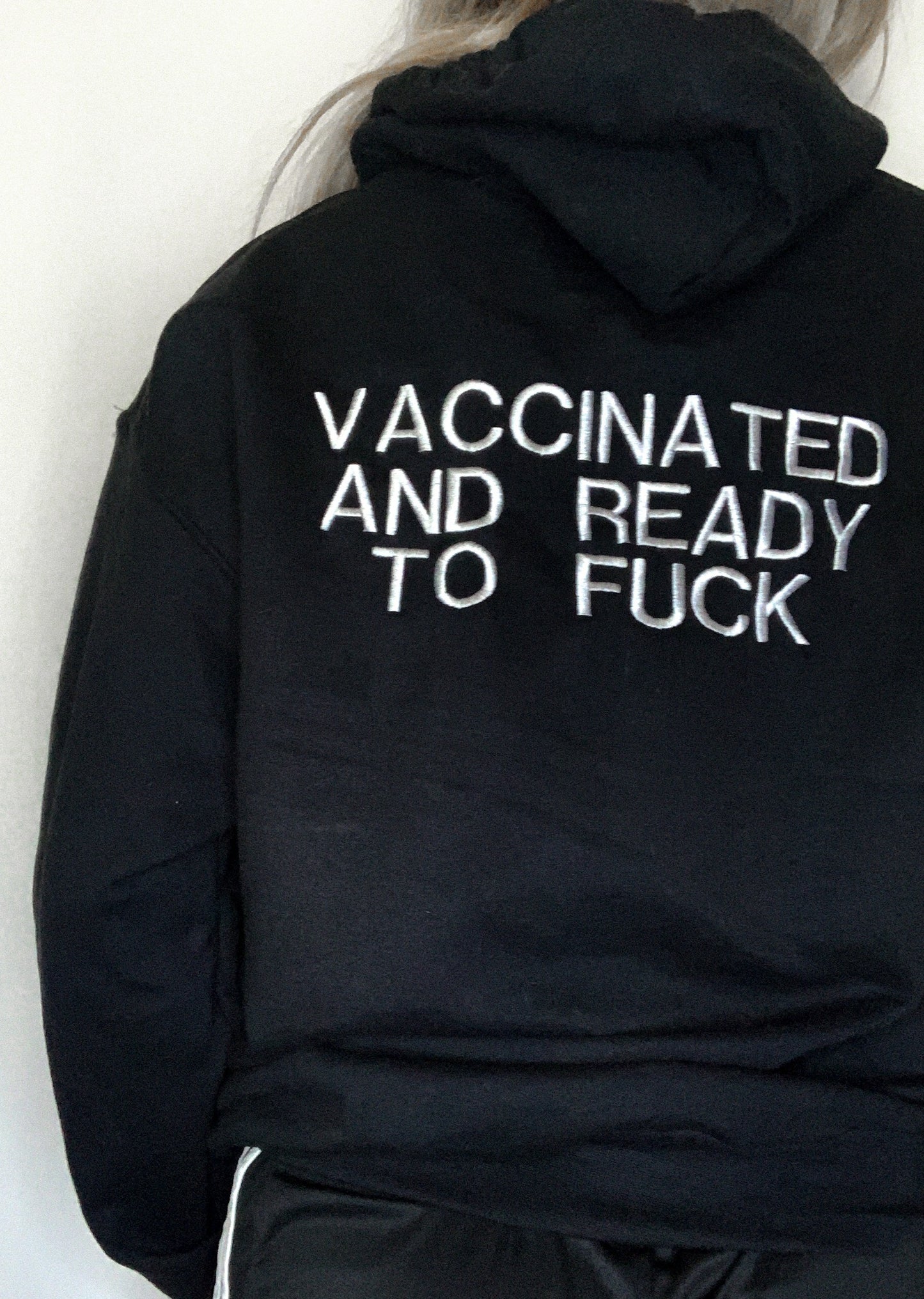VACCINATED AND READY TO F Embroidered Black Back Hoodie Design