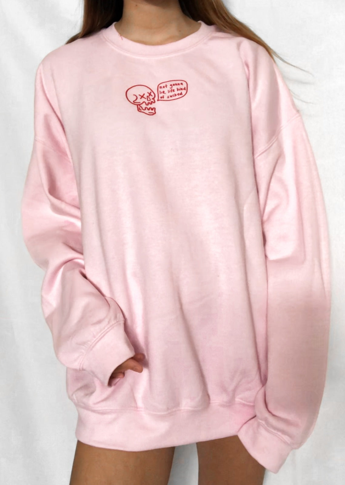 "Not Gonna Lie, Life Kinda Sucked" Vinyl Sweatshirt