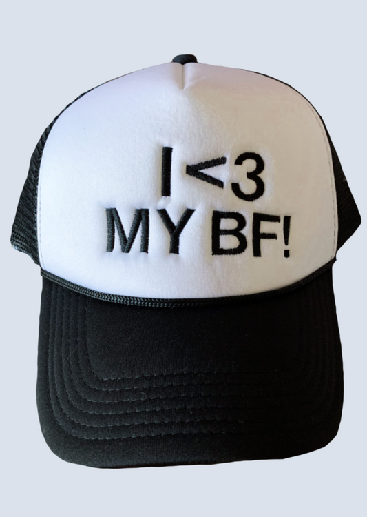 I LOVE MY BF Foam Trucker Hat