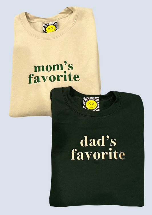 "Mom's Favorite" "Dad's Favorite" Embroidered Matching Set
