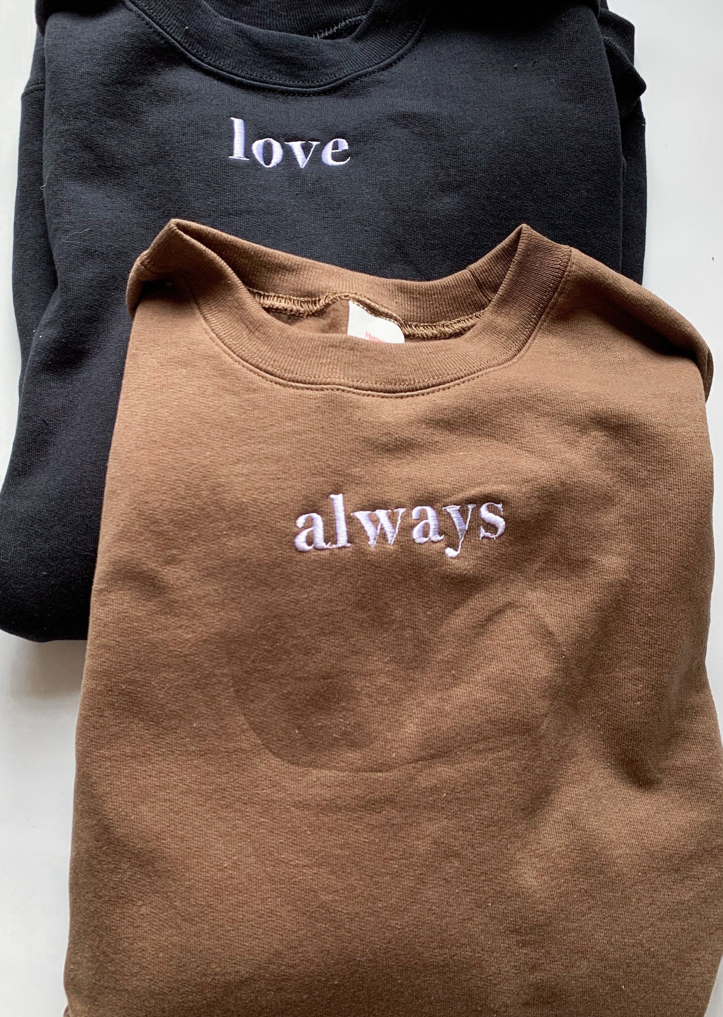 "Love" "Always" Embroidered Matching Set