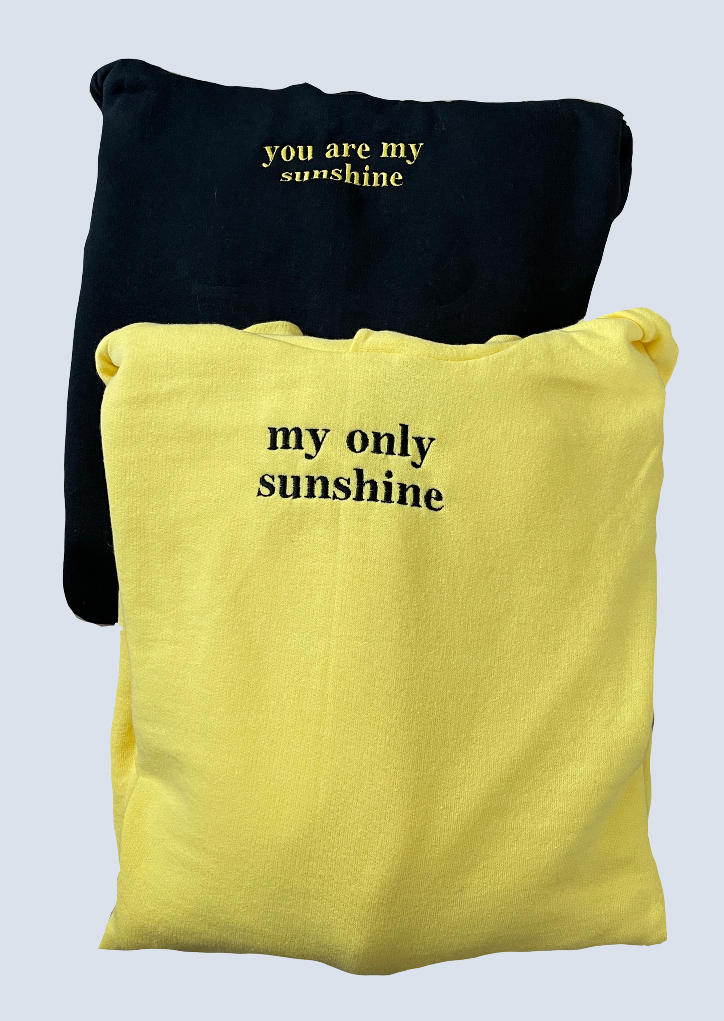 You Are My Sunshine / My Only Sunshine Embroidered Matching Set