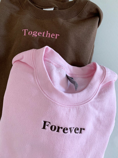 "Together" "Forever" Embroidered Matching Set