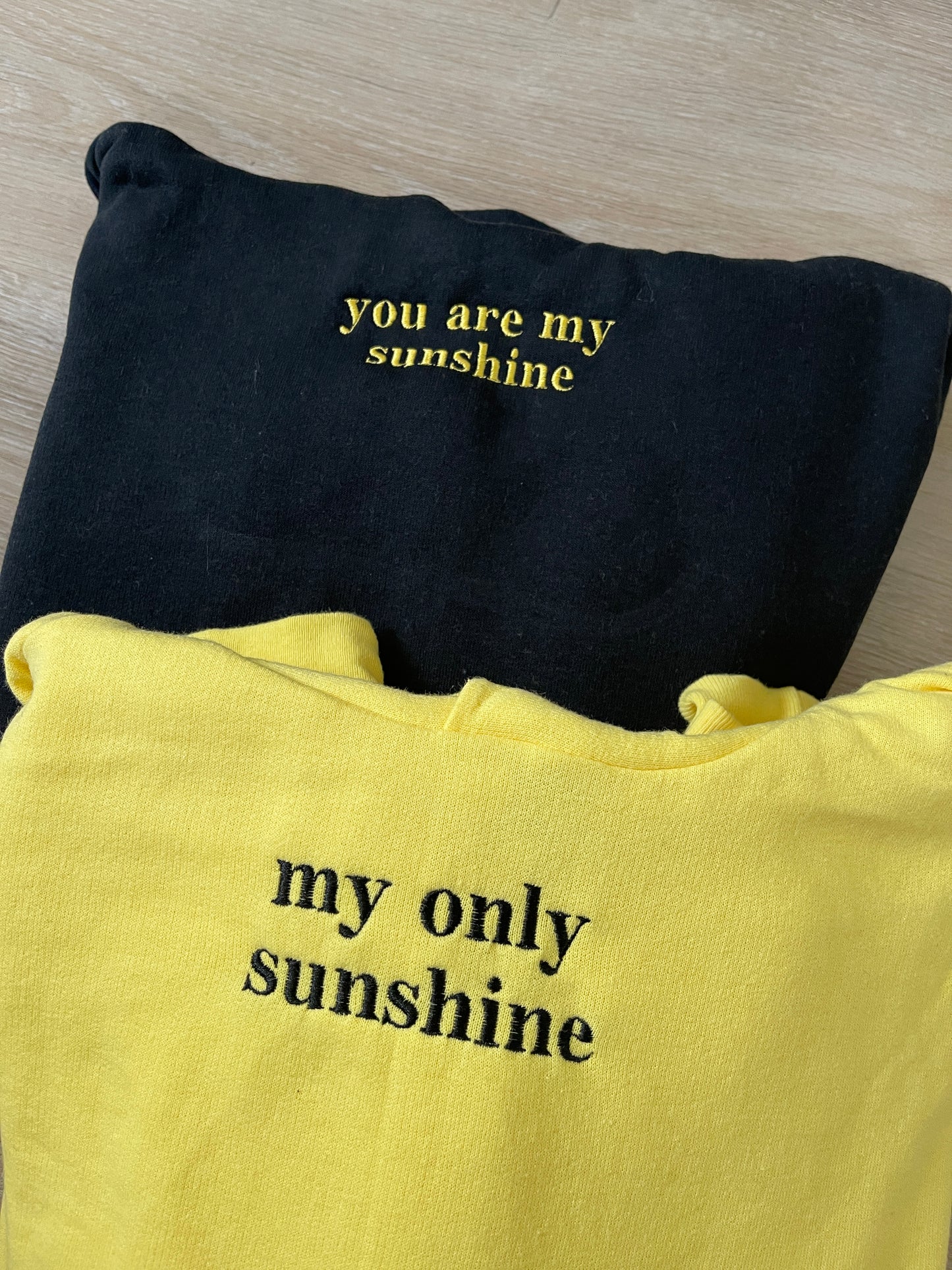 You Are My Sunshine / My Only Sunshine Embroidered Matching Set