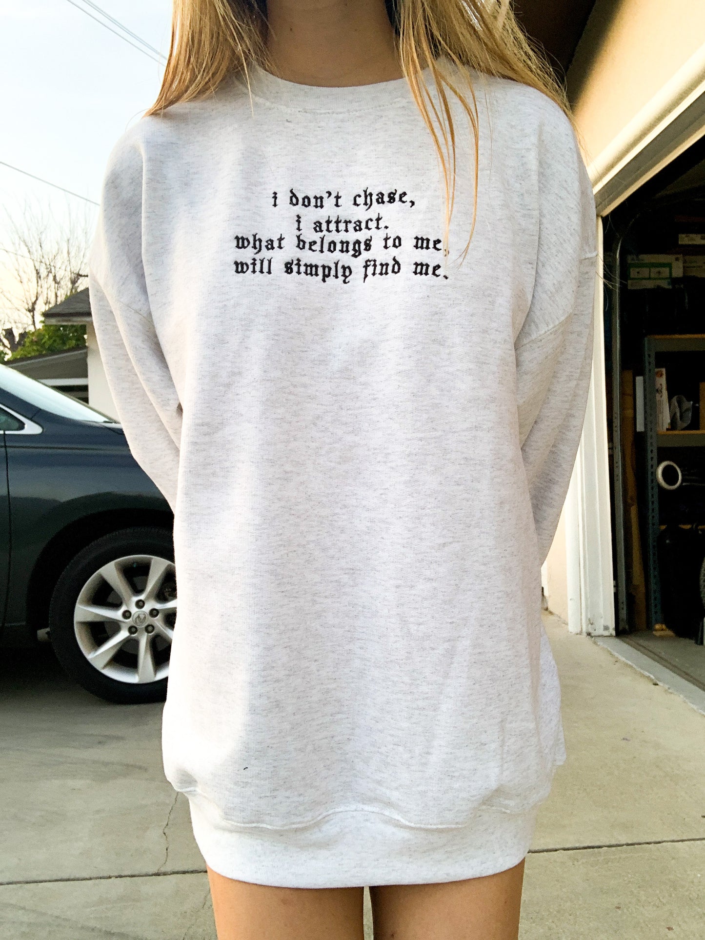 "I Don't Chase I Attract" Manifestation Sweatshirt