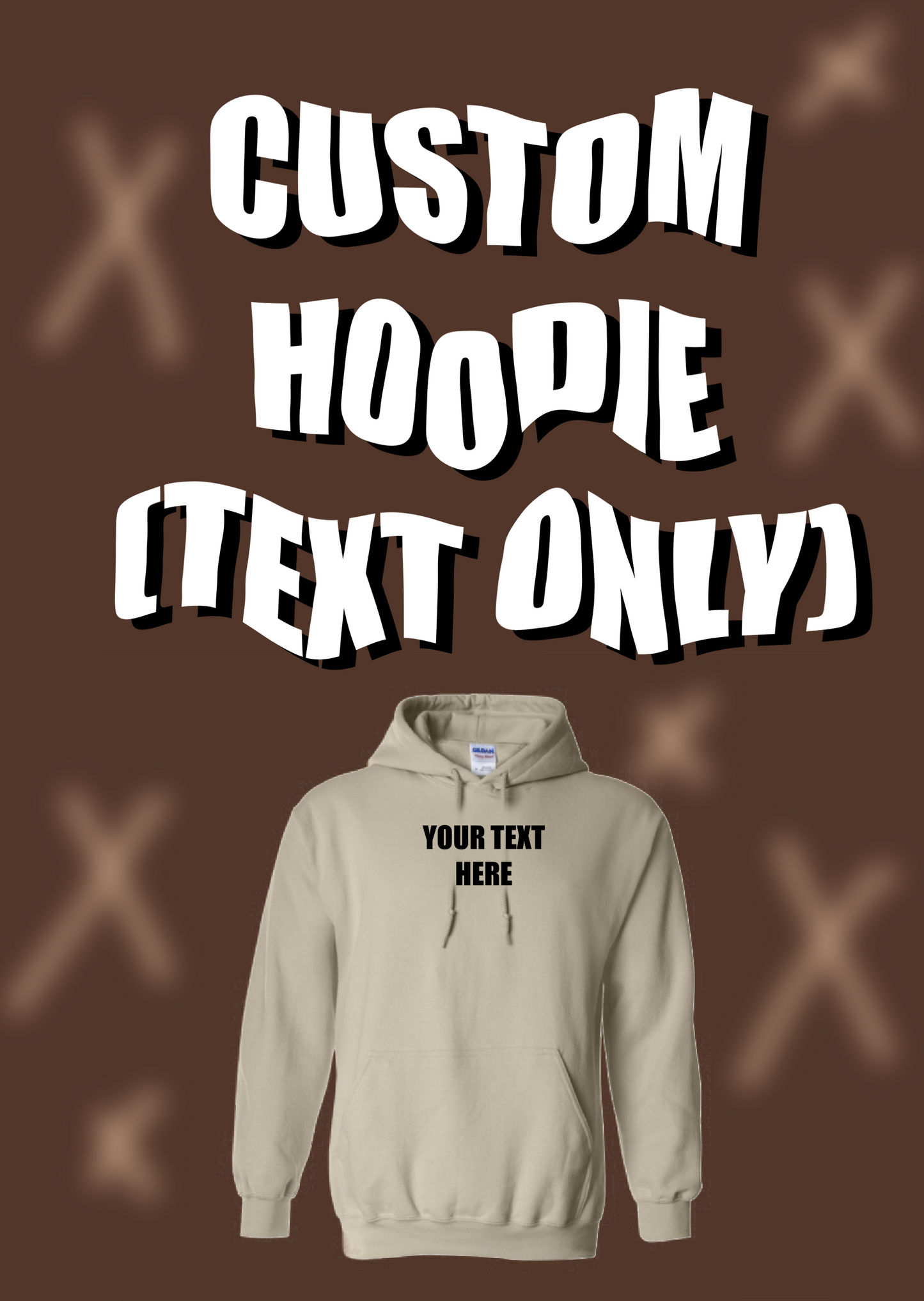 Custom Embroidered Hoodie (Text Only)